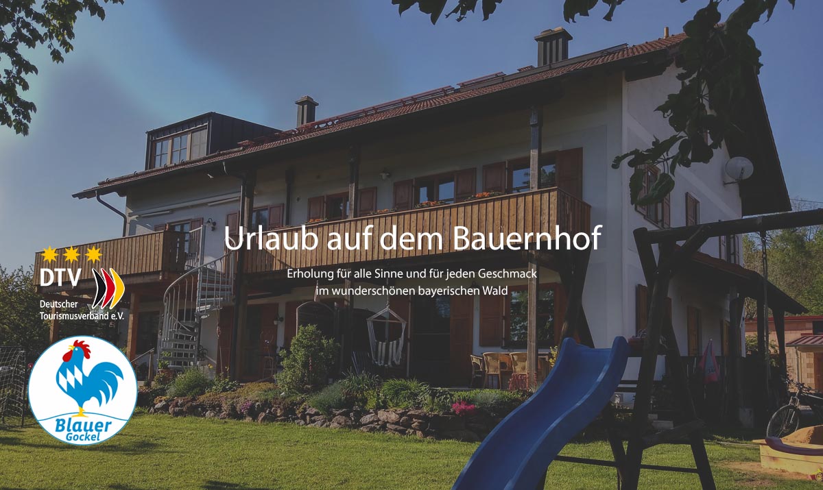 Beim Wirt Schönthal bei Blauer Gockel Bauernhof- und Landurlaub Bayern